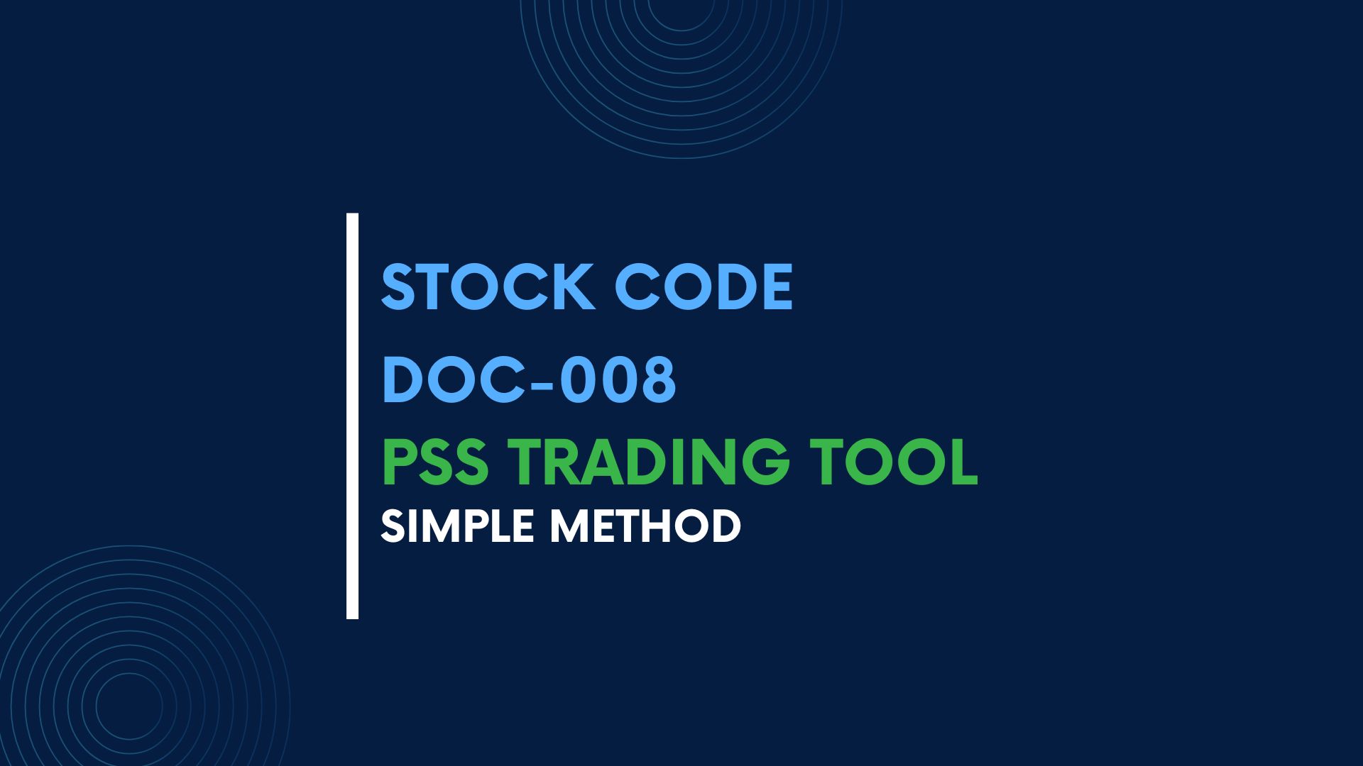 PSS TRADING TOOL